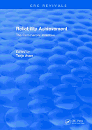Reliability Achievement: The Commercial Incentive