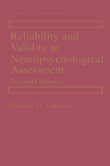 Reliability and Validity in Neuropsychological Assessment