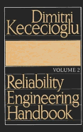 Reliability Engineering Handbook - Kececioglu, Dimitri