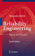 Reliability Engineering: Theory and Practice