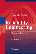 Reliability Engineering: Theory and Practice