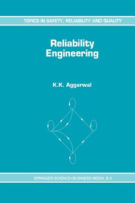 Reliability Engineering - Aggarwal, K K