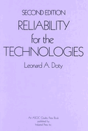 Reliability for the Technologies