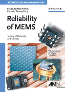 Reliability of Mems: Testing of Materials and Devices