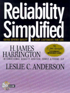 Reliability Simplified: Going Beyond Quality to Keep Customers for Life