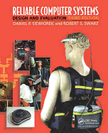 Reliable Computer Systems: Design and Evaluation, Third Edition