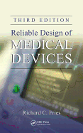 Reliable Design of Medical Devices