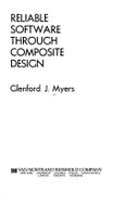Reliable Software Through Composite Design