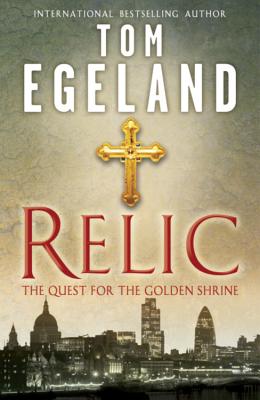 Relic - Egeland, Tom, and Chace, Tara (Translated by)