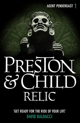 Relic - Preston, Douglas, and Child, Lincoln