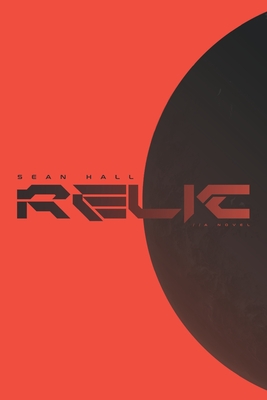 Relic - Hall, Sean