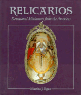 Relicarios: Devotional Miniatures from the Americas