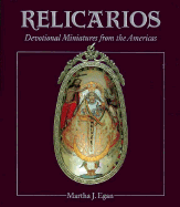 Relicarios: Devotional Miniatures from the Americas