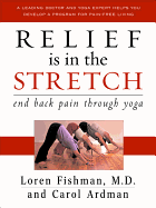 Relief Is in the Stretch: End Back Pain Through Yoga
