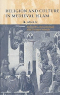 Religion and Culture in Medieval Islam