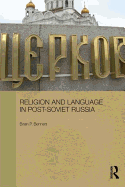 Religion and Language in Post-Soviet Russia