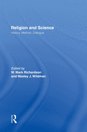 Religion and Science: History, Method, Dialogue