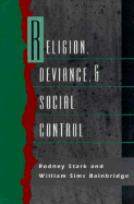 Religion, Deviance, and Social Control