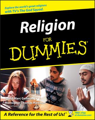 Religion For Dummies - Gellman, Marc, Rabbi, and Hartman, Thomas, Monsignor