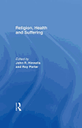 Religion, Health and Suffering