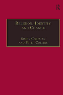 Religion, Identity and Change: Perspectives on Global Transformations