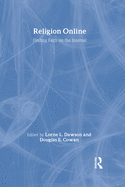 Religion Online: Finding Faith on the Internet