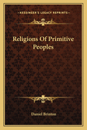 Religions of Primitive Peoples