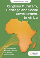 Religious Pluralism, Heritage and Social Development in Africa