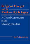 Religious Thought and the Modern Psychologies