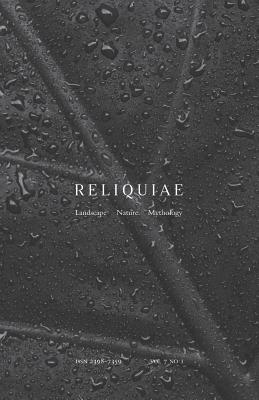 Reliquiae: Vol 7 No 1 - Richardson, Autumn (Editor), and Skelton, Richard (Editor)