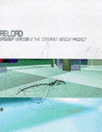 Reload: Browser 2.0: The Internet Design Project - Burgoyne, Patrick, and Faber, Liz