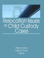 Relocation Issues in Child Custody Cases