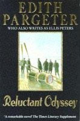 Reluctant Odyssey - Pargeter, Edith