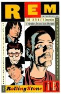 Rem: The Rolling Stone Files