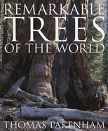 Remarkable Trees of the World
