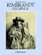 Rembrandt Etchings: 57 Illustrations