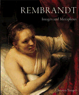 Rembrandt: Images and Metaphors