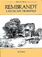 Rembrandt Landscape Drawings