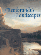 Rembrandt's Landscapes