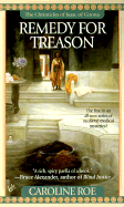 Remedy for Treason - Roe, Caroline
