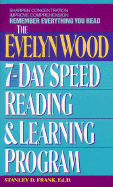 Remember Everything You Read: The Evelyn Wood 7-Day Speed Reading & Learning Program