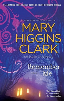 Remember Me - Clark, Mary Higgins