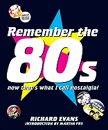 Remember the 80s: Now That's What I Call Nostagia