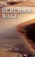 Remember Wake