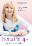 Remember When: My Life with Alzheimer's