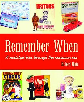 Remember When - Opie, Robert
