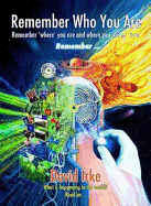 Remember Who You Are: Remember 'Where' You Are and Where You 'Come' From
