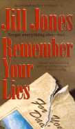 Remember Your Lies