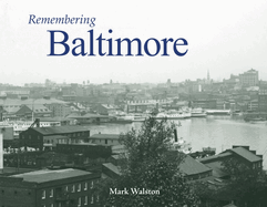 Remembering Baltimore