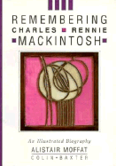 Remembering Charles Rennie Mackintosh
